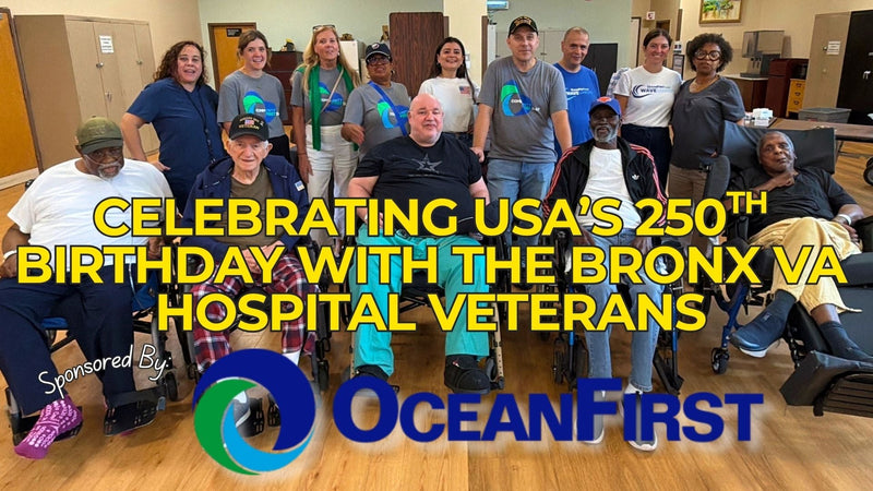 07.29.26 Veteran Luncheon in Honor of America's 250th Birthday! | Partnering with Ocean First Bank at the VA Hospital in the Bronx