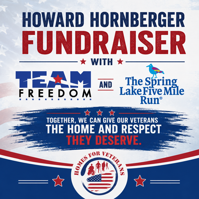 Promotional graphic for Howard Hornberger fundraiser with Team Freedom and The Spring Lake Five Mile Run, featuring patriotic colors and text.